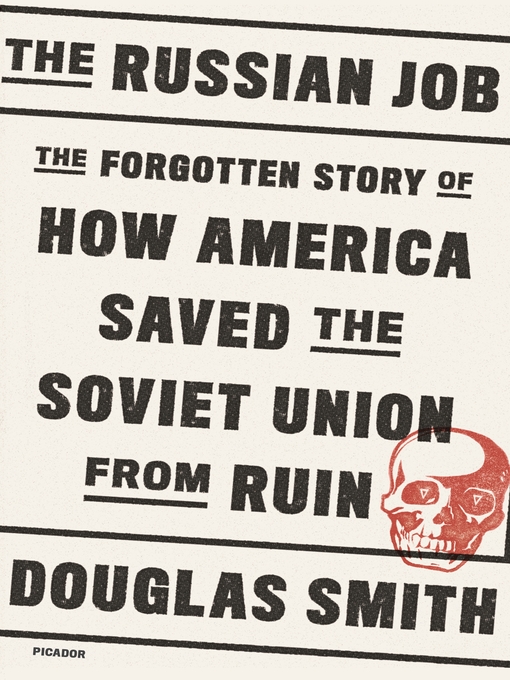 Title details for The Russian Job by Douglas Smith - Wait list